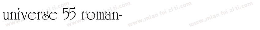 universe 55 roman字体转换